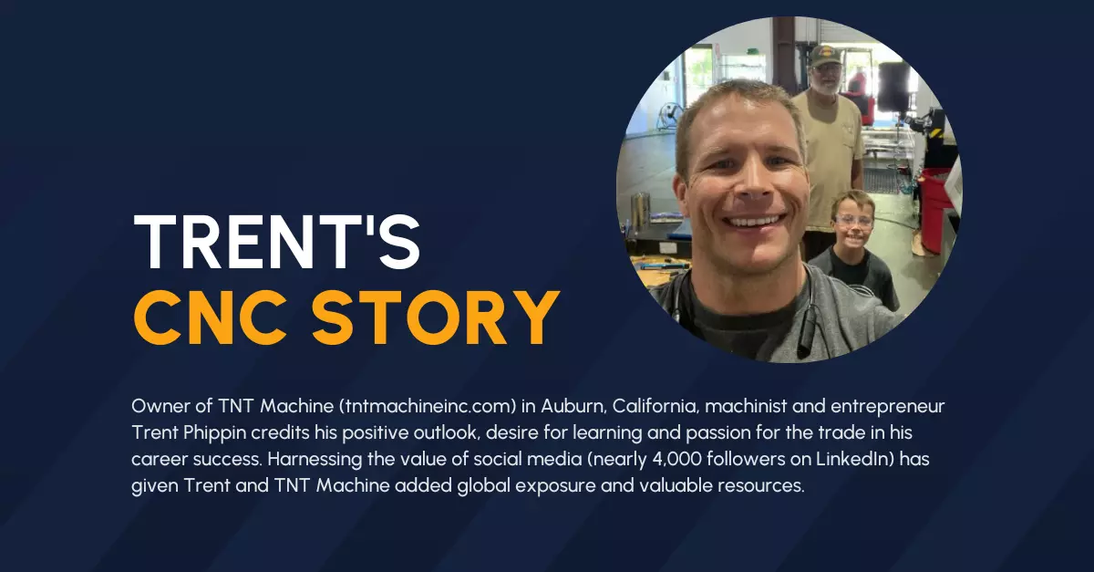 Trent's CNC Story